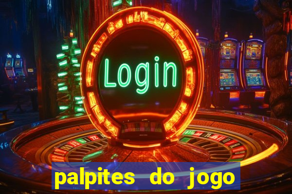 palpites do jogo aberto hoje
